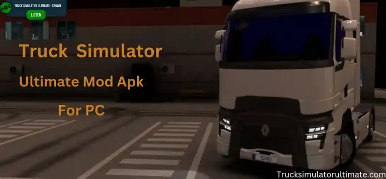 Download Truck Simulator: Ultimate MOD APK on PC (Latest Version) Free